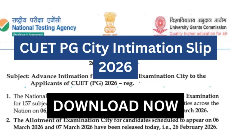 CUET PG City Intimation Slip 2026