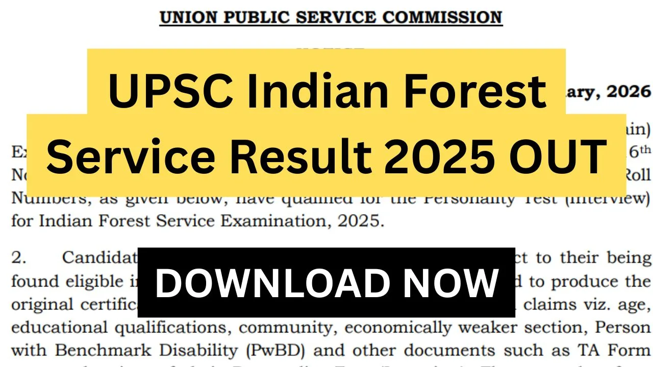 UPSC Indian Forest Service Result 2025 OUT