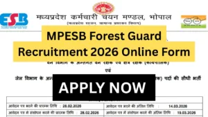 MPESB Forest Guard Recruitment 2026 Online Form