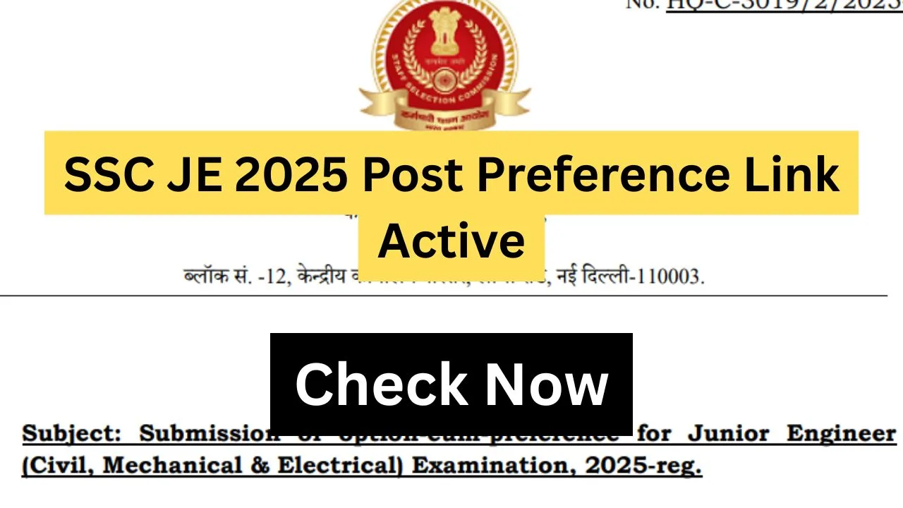 SSC JE 2025 Post Preference Link Active