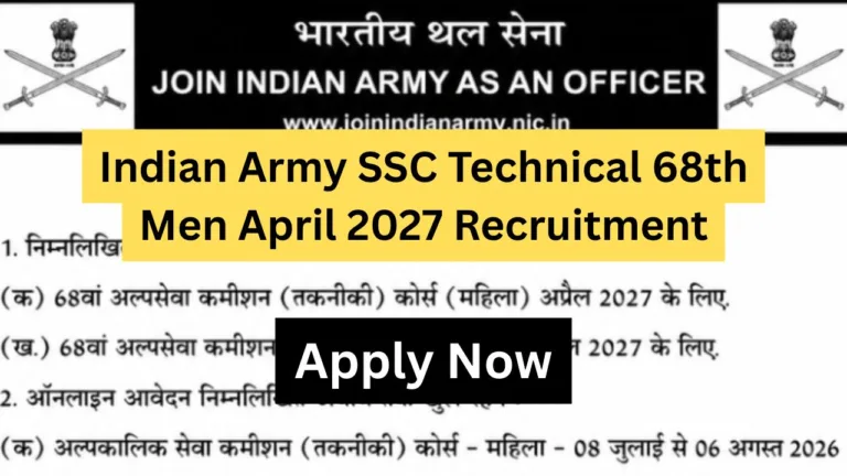 Indian Army SSC Technical 68th Men April 2027 Recruitment